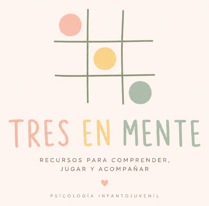 Tres en Mente. Recursos para comprender, jugar y acompañar. Psicología infantojuvenil.